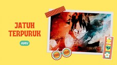 JATUH TERPURUK (ONE PIECE EDIT)