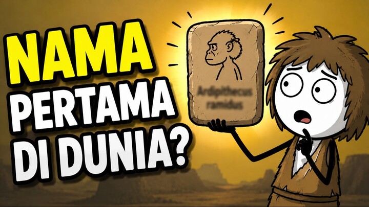 Kapan Manusia Pertama Kali Punya Nama?
