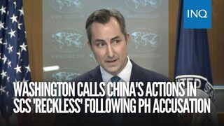 Washington calls China's actions in South China Sea 'reckless' following Philippine accusation