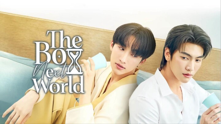 The Boy Next World Episod 2