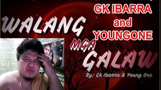WALANG MGA GALAW by: GK IBARRA X YOUNGONE (PROD.KIROV BEATS) Review and Reaction by Xcrew