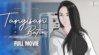 TANGISAN BATIN FULL MOVIE - Animasi Ganbas Series
