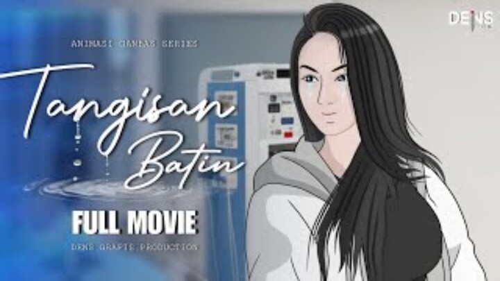 TANGISAN BATIN FULL MOVIE - Animasi Ganbas Series