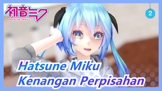 Hatsune Miku|[MMD]Reload-Kenangan Perpisahan_2