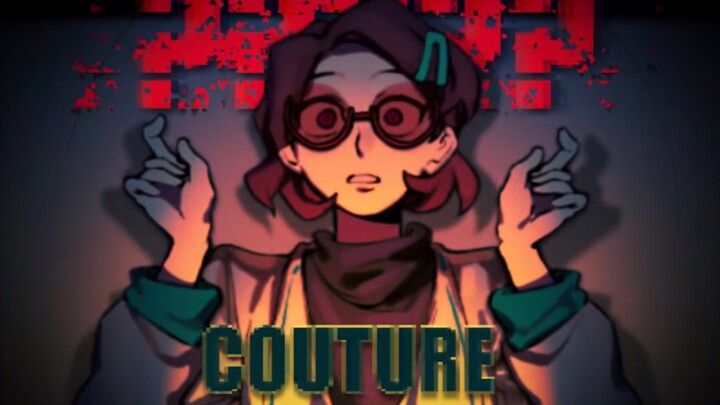 【OC/meme】COUTURE