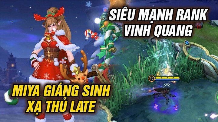 MLBB _ MIYA GIÁNG SINH_ XẠ THỦ LATE SIÊU MẠNH RANK VINH QUANG MÙA 26_ _ Tốp Mỡ
