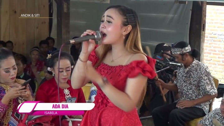ADA DIA - ISABELLA - PSW - LIVE SAWAHAN NGANJUK
