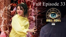 Bigg Boss Season 18 Episode 33 | Bigg Boss 18 | Hindi Tv Show | Bigg Boss 18 24 Hours Live Show