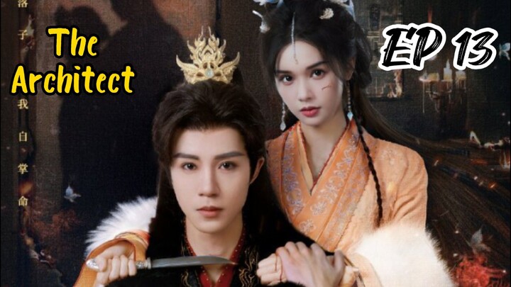 [ENG] EP 13 The Architect