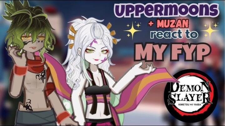 Seee UPPERMOONS + MUZAN phản ứng với FYP của tôi! /KNY/ +ENMU