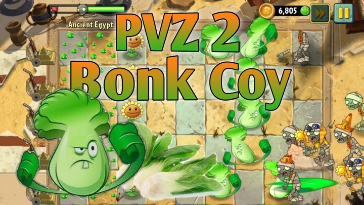 PVZ 2, Bonk Coy