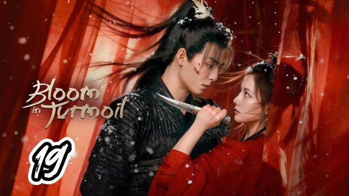 Bloom In Turmoil Episode 19 Sub indo 2026