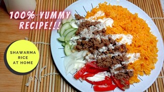 SHAWARMA RICE AT HOME // HOW TO MAKE SHAWARMA RICE AT HOME