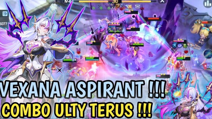 VEXANA ASPIRANT COMBO ! SERU BANGET BISA ULTY TERUS !