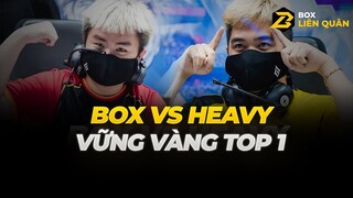 BOX VS HEAVY: Căng Thẳng Đầu Bảng Xếp Hạng | Box Liên Quân