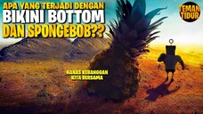 SPONGEBOB‼️ MENJADI PAHLAWAN UNTUK SELAMATKAN BIKINI BOTTOM