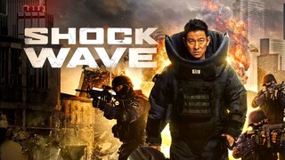 Shock Wave (2017) SUB INDO