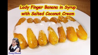 กล้วยไข่เชื่อม : Lady Finger Banana in Syrup with Salted Coconut Cream l Sunny Channel