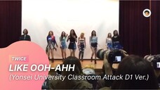 [20151109] TWICE - LIKE OHH-AHH (Yonsei University Classroom Attack Day 1 Ver.)