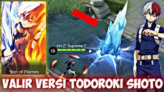 Valir Skin Script Todoroki Shoto Full Effect With Frame + Logo + Animation / Mobile Legends