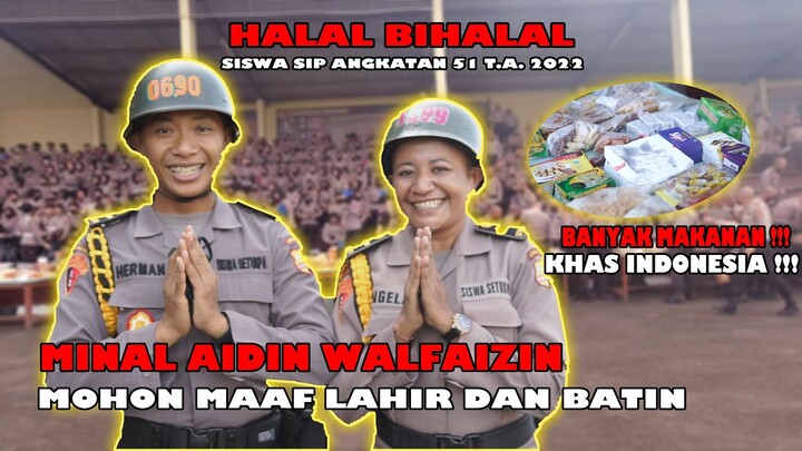 SELESAI CUTI SISWA SIP HALAL BIHALAL | PAK BHABIN | POLISI MOTRET