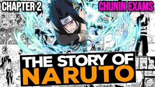 The Life Of Naruto | Chapter 2 - Chunin Exams | Anime Recap