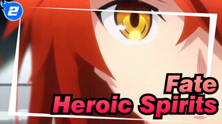 [Fate/Epic] It's a Fighting Song of Heroic Spirits_2