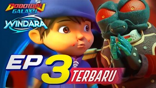 BoBoiBoy Galaxy Windara - Episode 3 | Terkandas Di Windara - Breakdown Promo Teaser Ep 3