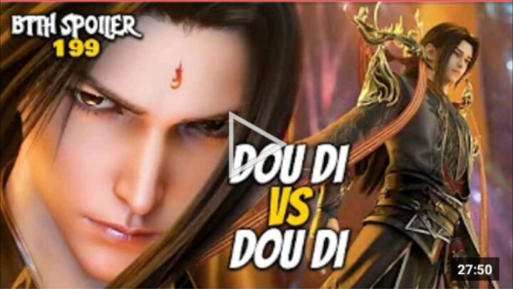 BTTH S5 EPS 199 - XIAO YAN JADI DOUDI BUMI BERGETAR SPOILER