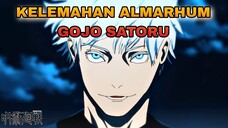 KELEMAHAN TERBESAR GOJO SATORU MENURUT SUKUNA ‼️