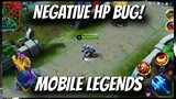 NEW BUG! NEGATIVE HP BUG! | Mobile Legends: Bang Bang