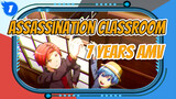 Assassination Classroom [AMV]-7 Years_1
