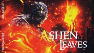 [GMV] ASHEN LEAVES | FromSoftware Tribute