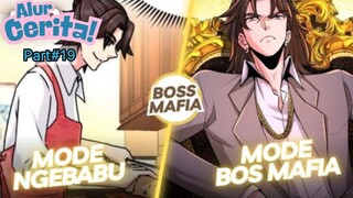 DIREMEHKAN TERNYATA BOS MAFIA KAYA RAYA YANG DITAKUTI PART #19