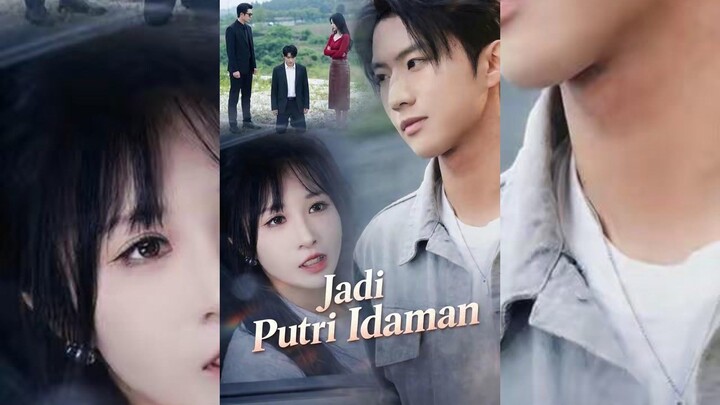 Jadi Putri Idaman Full Bahasa Indonesia (MELO)