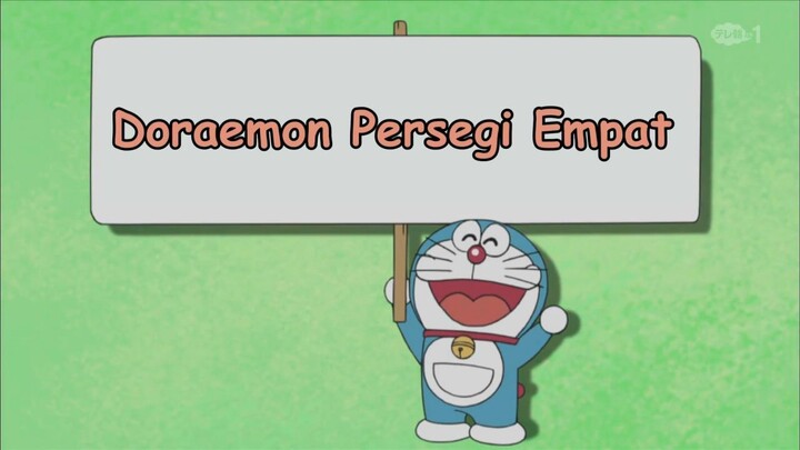 Doraemon Bahasa Indonesia(HD) 242 v1 - Doraemon Persegi Empat.