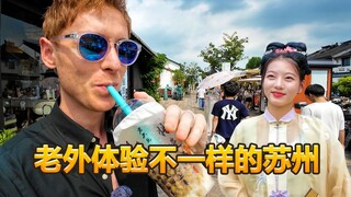 British blogger: First time visiting Suzhou—this place is really different!