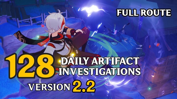 [Version 2.2] FASTEST 128 Daily Artifact Investigations | Full Route | Genshin Impact