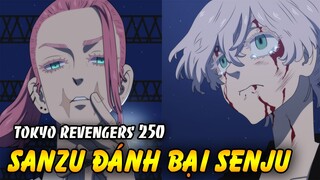 Sanzu Đánh Bại Senju | Kantou Manji Bắt Đầu Phản Công – Tokyo Revengers Chap 250