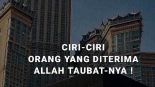 ciri-ciri orang yang taubatnya diterima Allah SWT