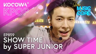 Super Junior - Show Time | Show! Music Core EP859 | KOCOWA+