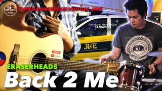 Back 2 Me Eraserheads virtual jamming with Raymund Marasigan Instrumental guitar cover with lyrics