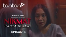Nikmat Hanya Sesaat 2025 EP06