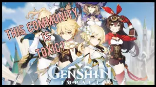 "The Genshin Community is Toxic" | Genshin Impact