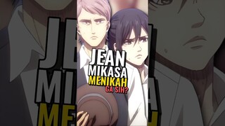 Apakah Benar Mikasa Menikah Sama Jean? #shorts
