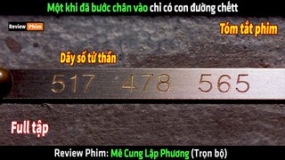 Một khi đã bước chân vào chỉ có con đường chếtt - tóm tắt phim Mê Cung Lập Phương