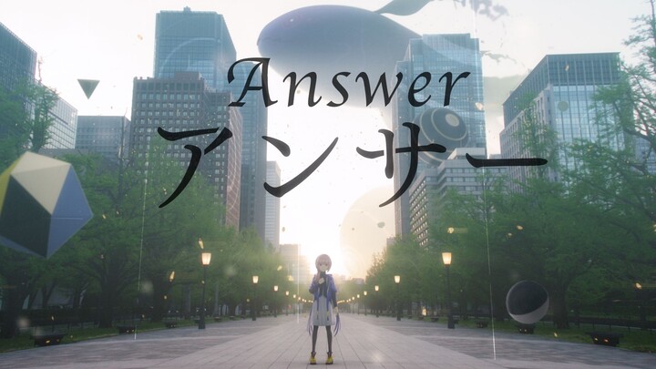 【花谱】#58《アンサー/Answer》原创歌曲