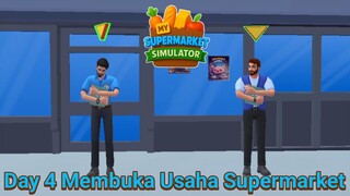 Baru 4 Hari Merintis Usaha Supermarket Langsung Merekrut 2 Karyawan |My Supermarket Simulator Part 4