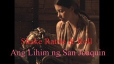 Shake Rattle & Roll - Ang Lihim ng San Joaquin