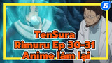 Anime làm lại! Rimuru tập 30-31 | TenSura_6
